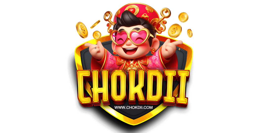chokdii ทางเลือกใหม่ของการเดิมพันออนไลน์ที่ครบวงจร